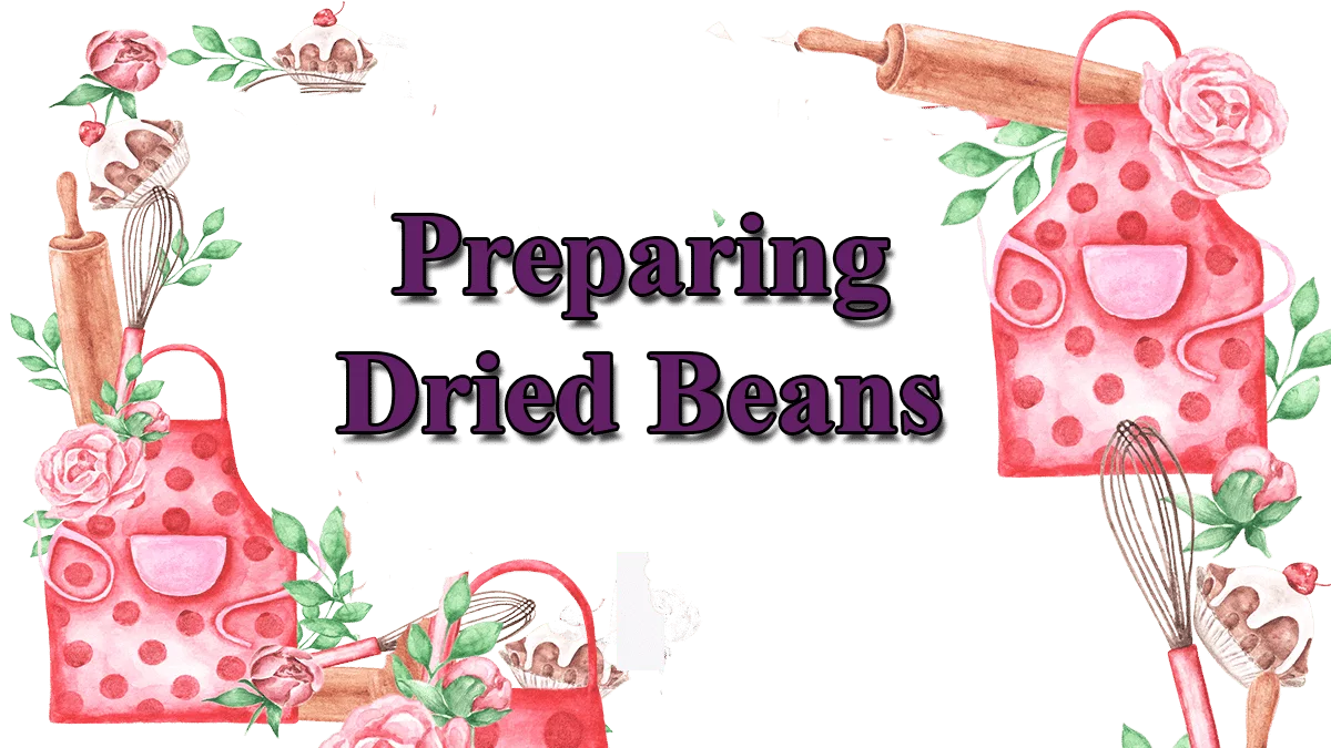 preparing-dried-beans-hallmark-times